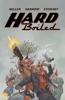 Hard Boiled by Frank Miller and Geof Darrow (Second Edition) TP
