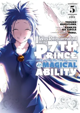 I Was Reincarnated As The 7th Prince So I Can Take My Time Perfecting My Magical Ability 05